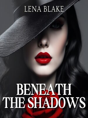 cover image of Beneath the Shadows